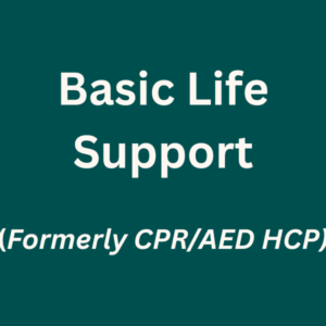 Basic Life Support (CPR/AED HCP)