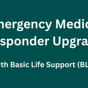 Emergency Medical Responder Upgrade (Squamish)