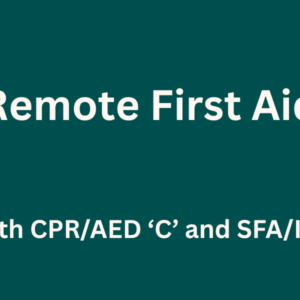 Remote First Aid (Squamish)