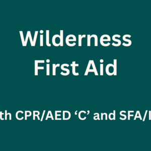 Wilderness First Aid (Squamish)